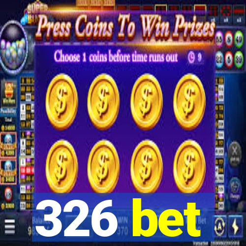 326 bet